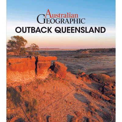 Australian Geographic Travel Guide : Outback Queensland